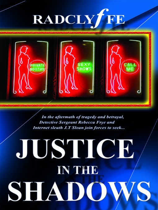 Title details for Justice in the Shadows by Radclyffe - Available